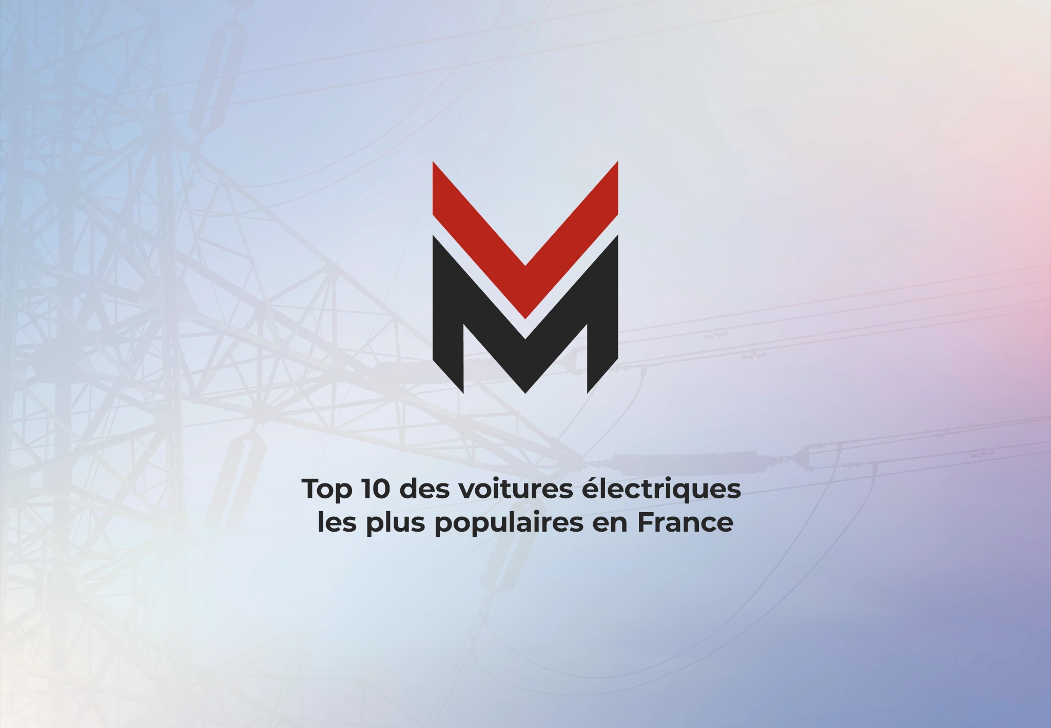 Top 10 des voitures électriques les plus populaires en France en 2025